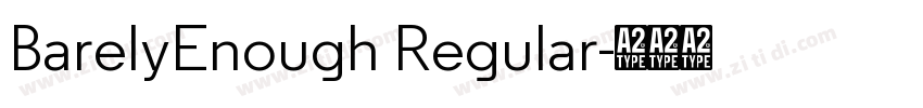 BarelyEnough Regular字体转换